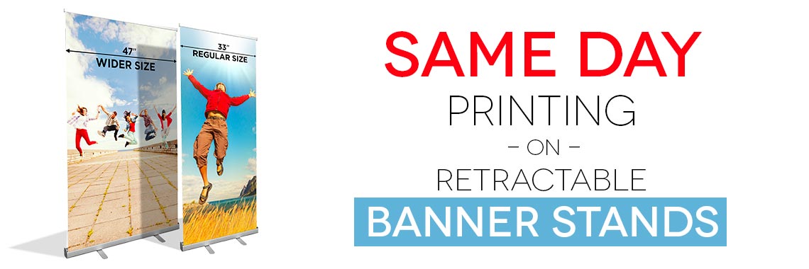 Same Day Retractable Banners